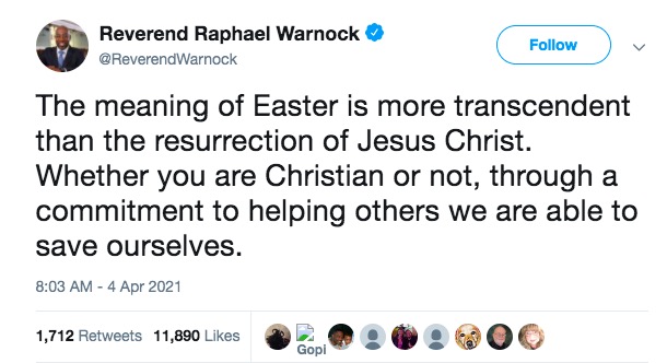 Pastor and Georgia Sen. Raphael Warnock Deletes ControverEaster Tweet After Being Accused of ‘Heresy’, ‘Blasphemy’