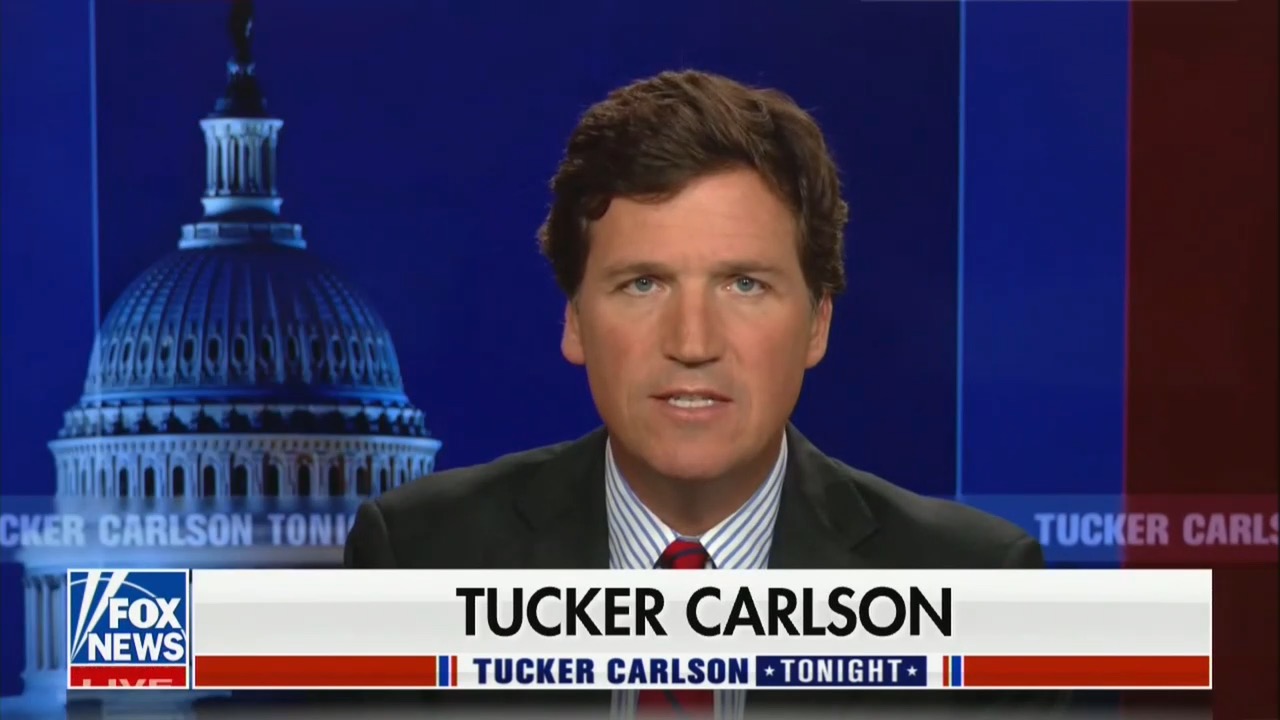 Tucker Carlson hosts Tucker Carlson Tonight