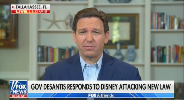 Culture warrior Ron ‘Don’t Say Gay!’ DeSantis Sounds the Alarm: Disney Is Imposing a ‘Woke Ideology’ that Will Destroy the Country (mediaite.com)