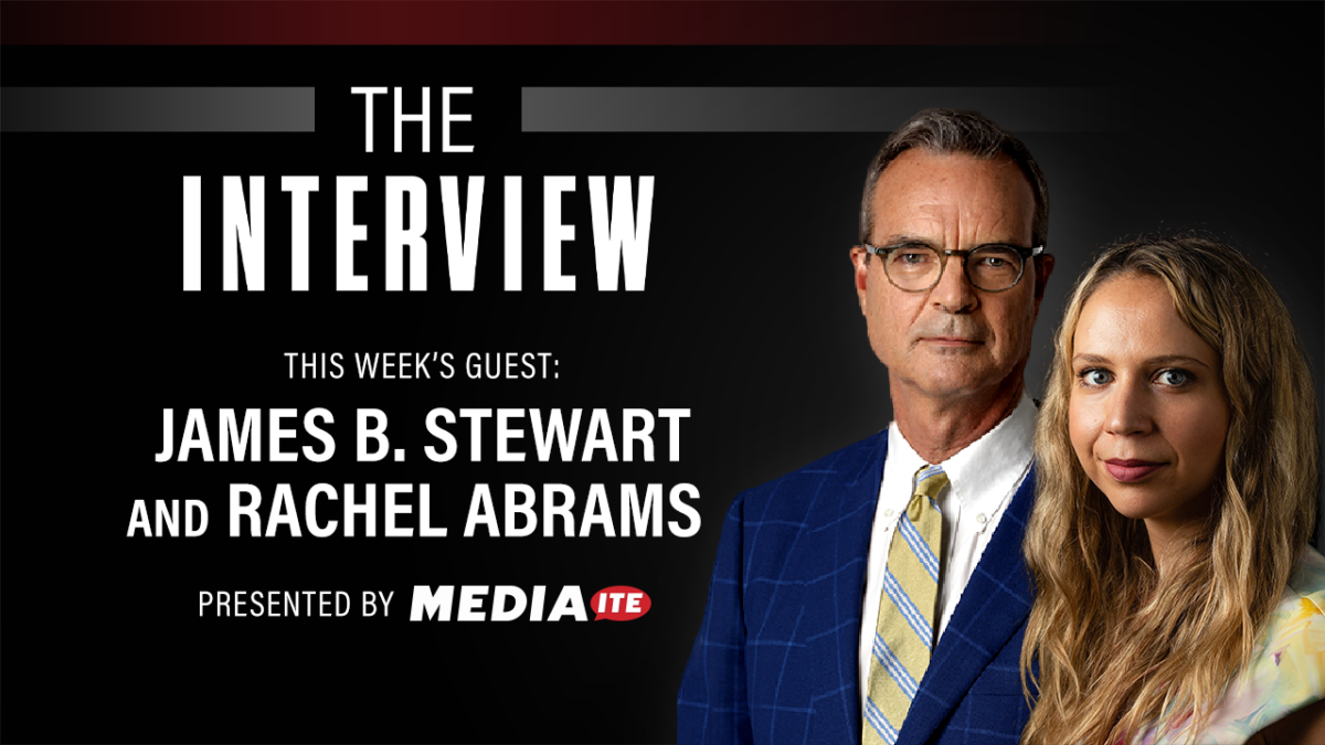 The Interview: James B. Stewart And Rachel Abrams Discuss Their Book ...