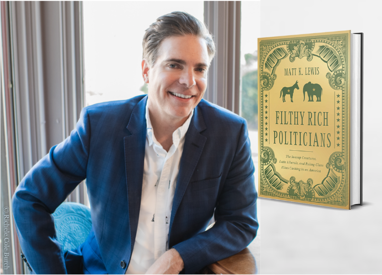 Matt Lewis with new book, Filthy Rich Politicians