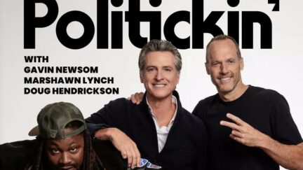 Politckin' with Gavin Newsom, Marshawn Lynch, and Doug Hendrickson